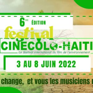 6ème édition Festival CINECOLO – Haïti